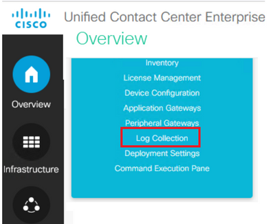 Unified Contact Center Enterprise Overview View to Select Log Collection