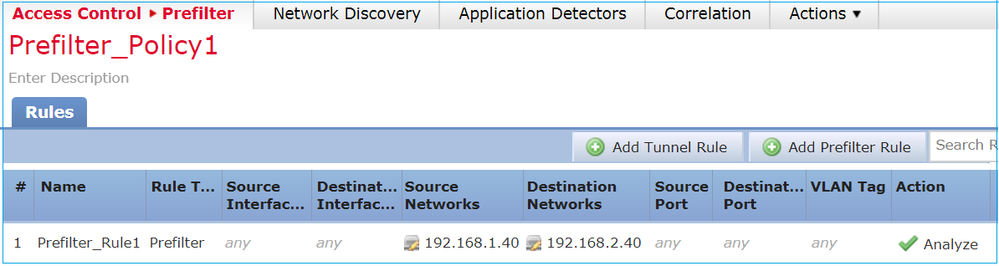 Prefilter Policy that Contains an Analyze Rule