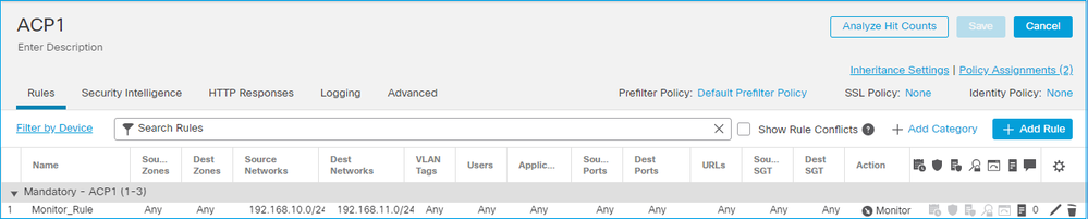 A Monitor Rule Configured on FMC UI