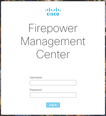 Log into Firepower Management Center