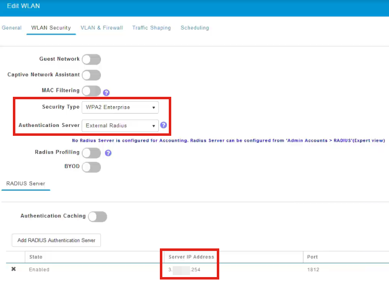 You will see that the Security Type will be listed as WPA2 Enterprise and Authentication Server will be the External Radius. The Server IP Address will be the one you configured earlier. 