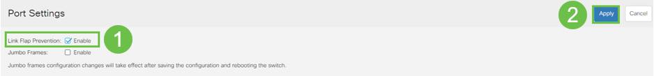 Check the Enable box for Link Flap Prevention. Press Apply. 