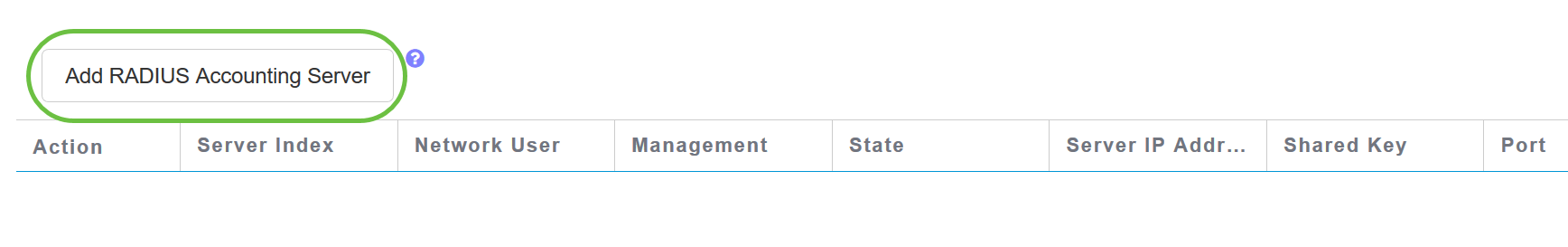 To Add RADIUS Accounting Server, you would follow the same steps as in Step 15 as the page contains similar fields.