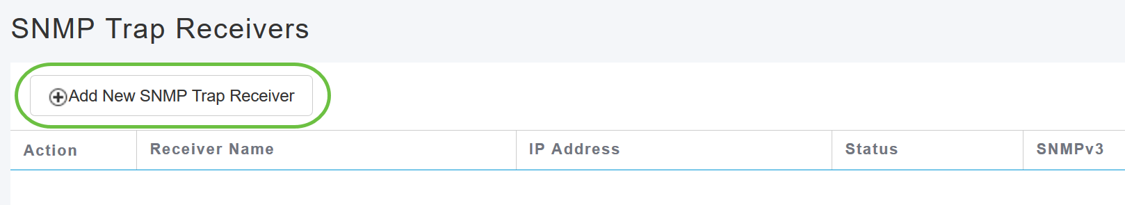 To configure SNMP Trap Receiver, click on Add New SNMP Trap Receiver.