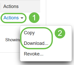 Click the Actions drop-down menu, choose Copy to copy the token to the clipboard or Download… to download a text file copy of the token from which you may copy.