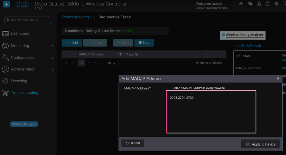 MAC Address added to the Radioactive Traces List