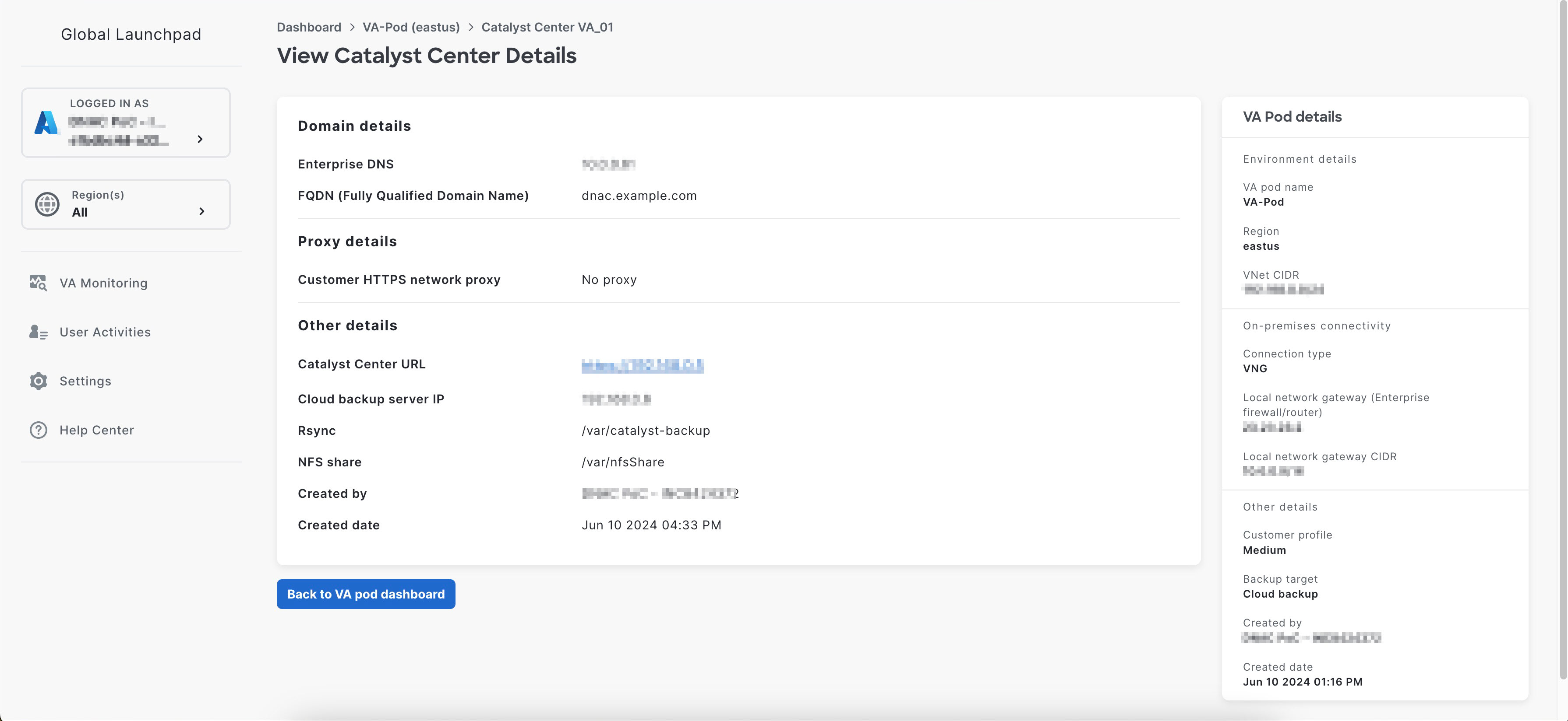 The View Catalyst Center Details pane displays domain details (including the Enterprise DNS and FQDN), proxy details (including the HTTPS network proxy), and other details (including who created the Catalyst Center and when.