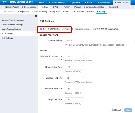 Activer l'option Publish SXP Bindings on PxGrid (Publier les liens SXP sur PxGrid) dans ISE.