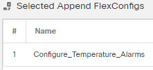 Politique FlexConfig, configurez l’objet des alarmes de température dans la liste d’objets sélectionnés.